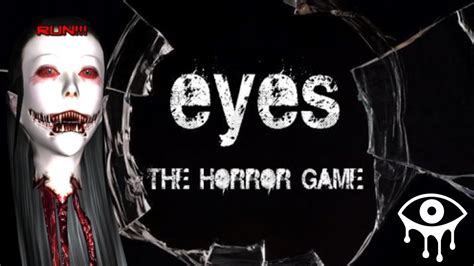 Eyes the horror game download - yellowlasopa