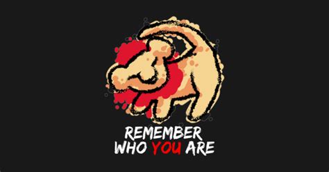 Remember Who You Are Lion King - Lion King Simba - T-Shirt | TeePublic