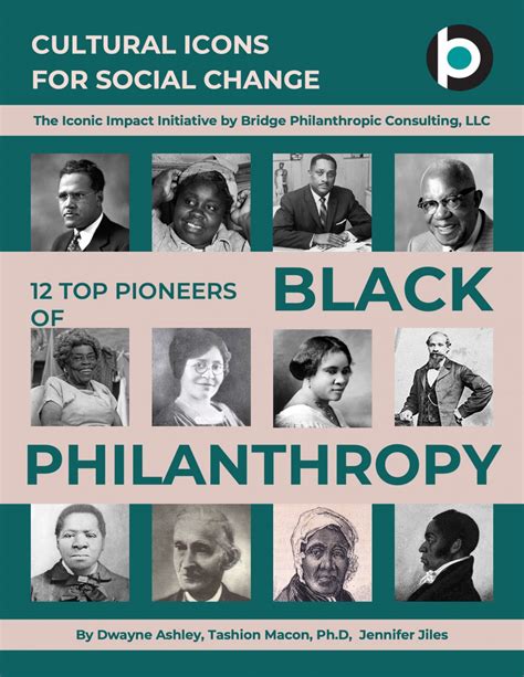 Iconic Impact Initiative: 12 Top Pioneers of Black Philanthropy ...