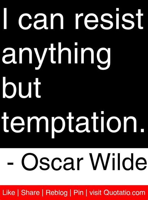 Oscar Wilde Quotes On Temptation. QuotesGram