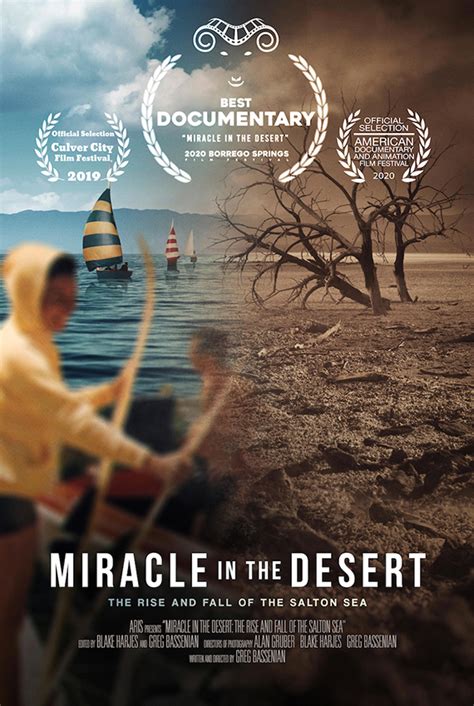 Documentary film MIRACLE IN THE DESERT: THE RISE AND FALL OF THE SALTON SEA by Greg Bassenian ...