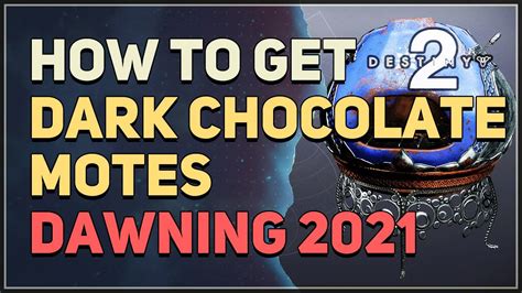 How to get Dark Chocolate Motes Destiny 2 - YouTube