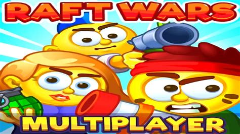 RAFT WARS MULTIPLAYER - YouTube