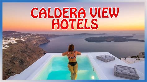 Santorini : BEST HOTELS with CALDERA VIEW in 2024 (Part 1) - YouTube