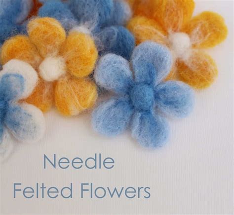 15 Simple Needle Felting Tutorials for Beginners