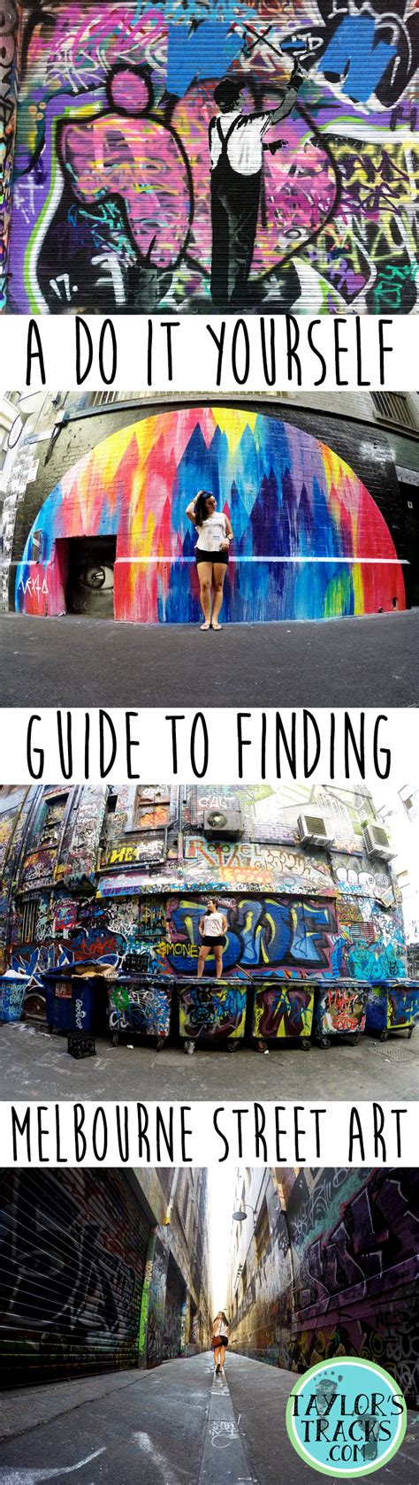 A Do It Yourself Guide to Finding Melbourne Street Art