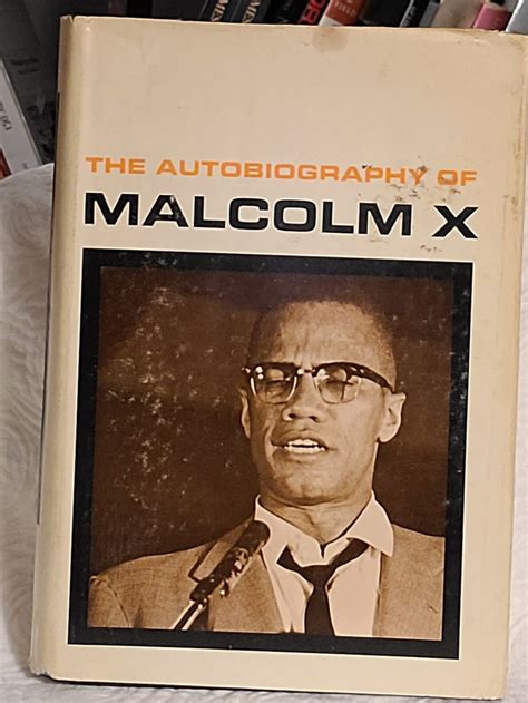 Autobiography of Malcolm X by Malcolm X with the assistance of Alex Haley: Very Good Hardcover ...