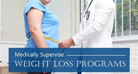 Medically Supervised Weight Loss Programs | Obesity Reporter