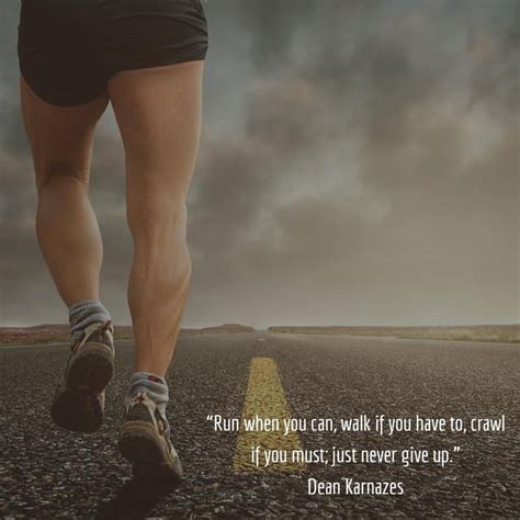 “Run when you can, walk if you have to, crawl if you must; just never give up.”⠀ Dean Karnazes ...