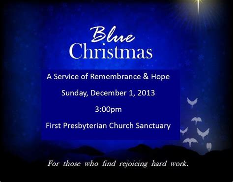 Blue Christmas Service | Blue christmas, Christmas service, Merry ...