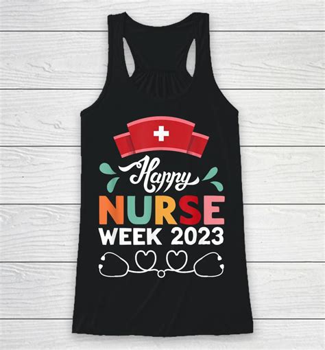 Nurse Appreciation Week - Happy National Nurses Week 2023 Shirts | WoopyTee