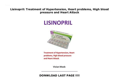 Lisinopril: Treatment of Hypertension, Heart problems, High blood pr…