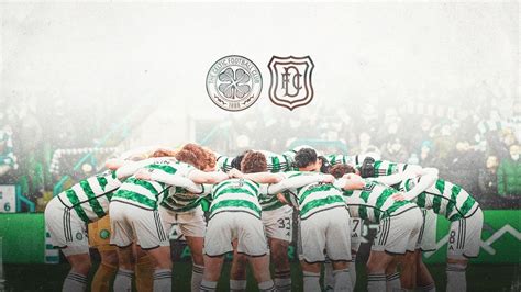 Celtic v Dundee available on Pay-Per-View in UK & Ireland