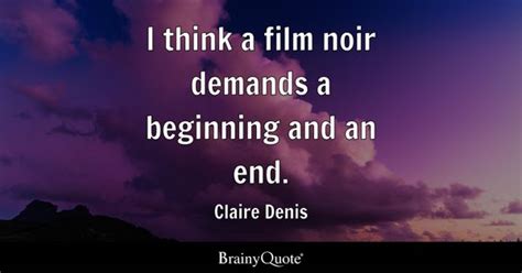 Film Noir Quotes - BrainyQuote