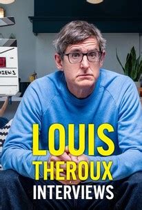 Louis Theroux Interviews | Rotten Tomatoes