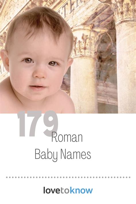 179+ Roman Baby Names for Boys and Girls | LoveToKnow | Roman baby ...