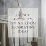 French Country Living Room Decorating Ideas
