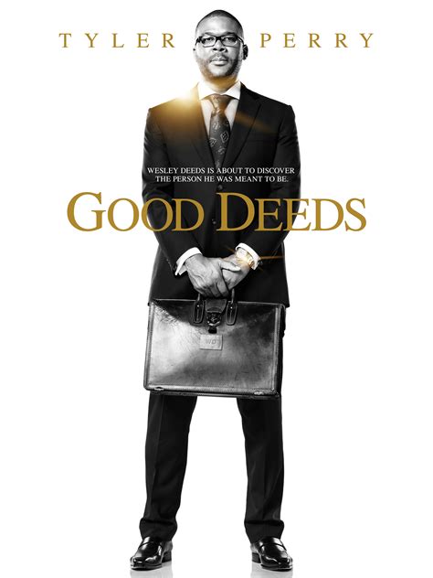 Tyler Perry's Good Deeds - Where to Watch and Stream - TV Guide