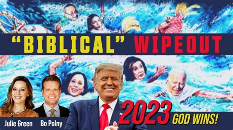 "BIBLICAL" WIPEOUT 2023! Julie Green, Bo Polny