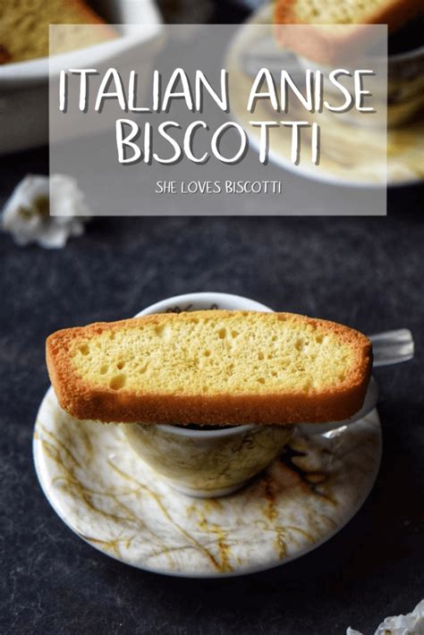 Authentic Italian Anise Biscotti - She Loves Biscotti