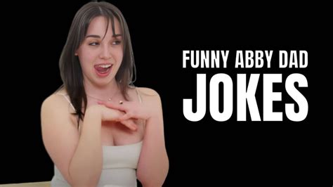 50 Funny Abby Dad Jokes Straight From YeahMad TV