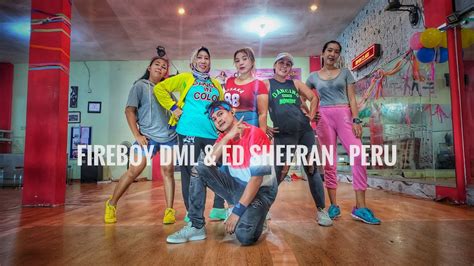 Fireboy DML & Ed Sheeran - Peru 🖤 | ZUMBA | DANCE | FITNESS | At Balikpapan - YouTube