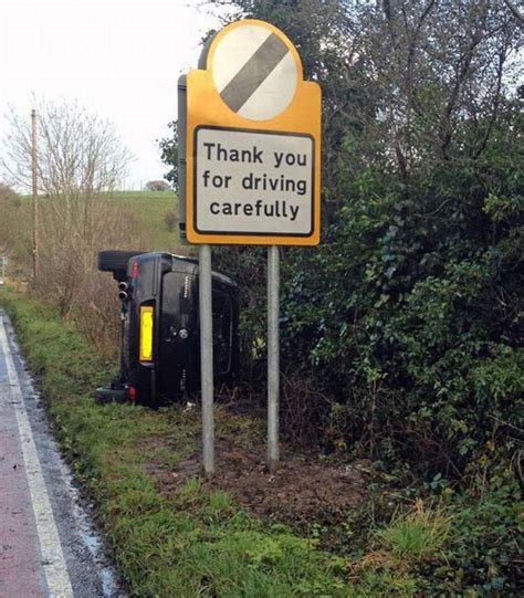 Thank You For Driving Carefully A sign thanking people for driving ...