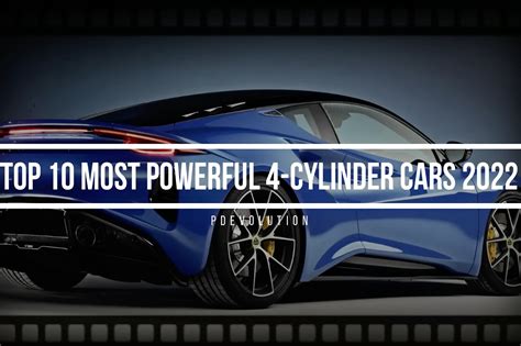 The Top 10 most powerful - 4-cylinder cars edition.