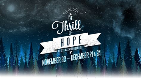 Thrill Of Hope - Crosspoint