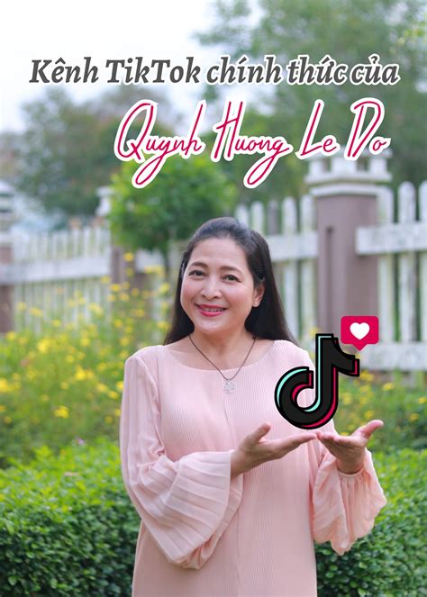 KÊNH TIKTOK CHÍNH THỨC QUYNH HUONG LE DO & MÓN QUÀ TẶNG ĐẶC BIỆT - QUYNH HUONG LE DO | OFFICIAL ...