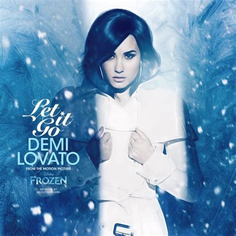 Stream Let It Go - Demi Lovato (Frozen) by liampxyne | Listen online for free on SoundCloud