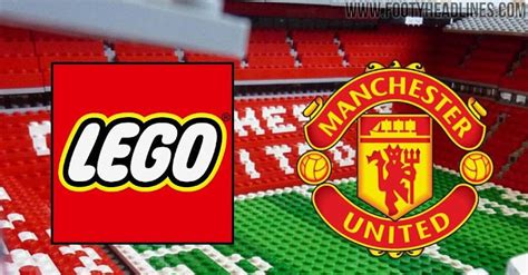 Manchester United & Lego Confirm Partnership - Footy Headlines