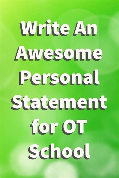 Tips for Writing An Awesome Personal Statement for OT School. #myotspot #otr # ...