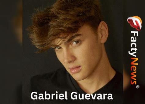 Who is Gabriel Guevara? Wiki, Age, Height, Biography, Family ...