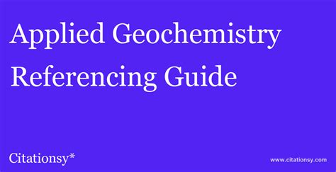 Applied Geochemistry Referencing Guide · Applied Geochemistry citation (updated Oct 08 2024 ...