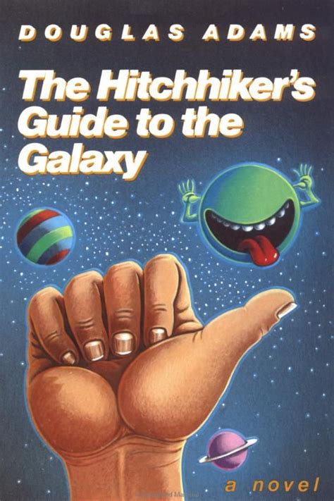 The Hitchhiker's Guide to the Galaxy (book) - Hitchhikers