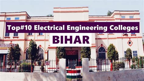 Top 10 Best Value Electrical Engineering Colleges In Bihar - YouTube