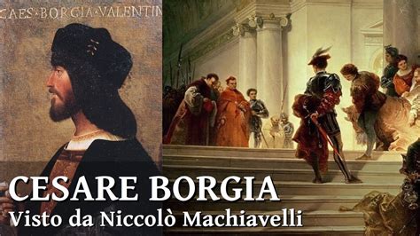 Cesare Borgia visto da Niccolò Machiavelli - YouTube