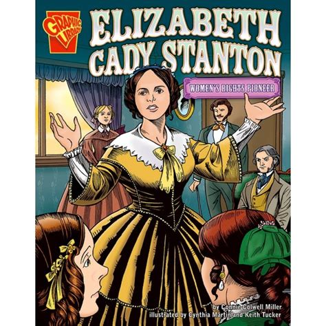 Elizabeth Cady Stanton: Women's Rights Pioneer | A Mighty Girl