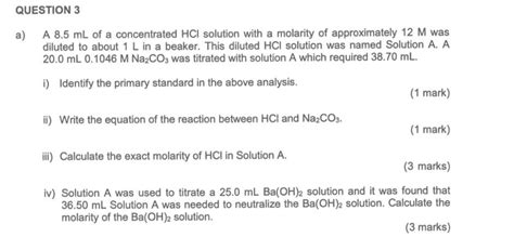 Solved a) A 8.5 mL of a concentrated HCl solution with a | Chegg.com