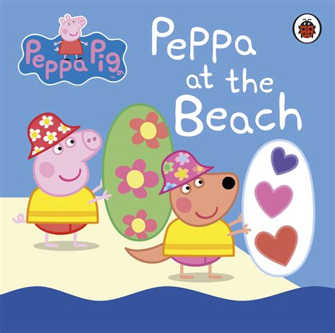 Peppa at the Beach by Peppa Pig | Penguin Random House South Africa