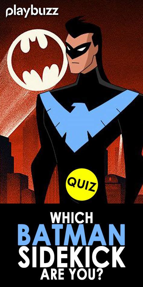 Which Batman Sidekick Are You? | Batman sidekicks, Batgirl, robin, Batman