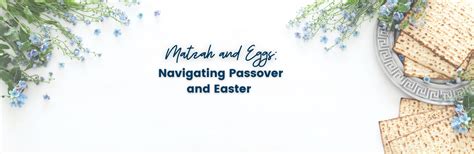 Matzah and Eggs: Navigating Passover and Easter (National) - Online - 18Doors