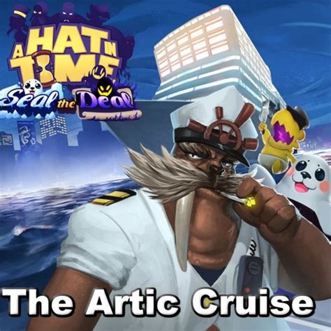 Stream A Hat In Time DLC OST(The Arctic Cruise - Trailer Cut) by Nothing | Listen online for ...