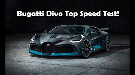 Bugatti Divo Top Speed Test: Pushing the Limits of Performance ...