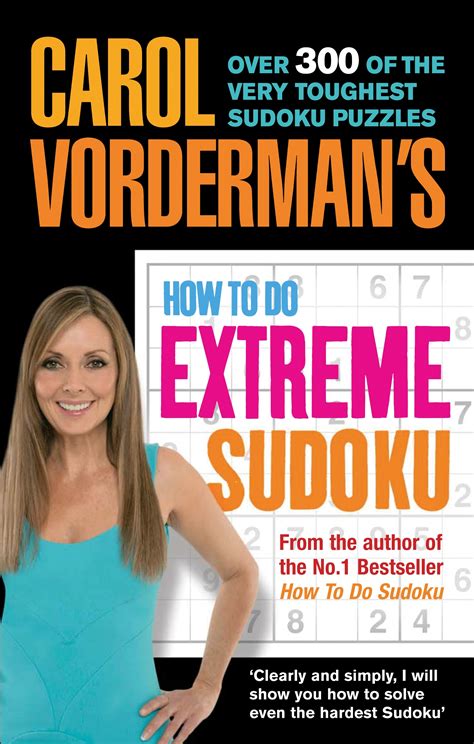 Carol Vorderman's How to Do Extreme Sudoku by Carol Vorderman - Penguin ...