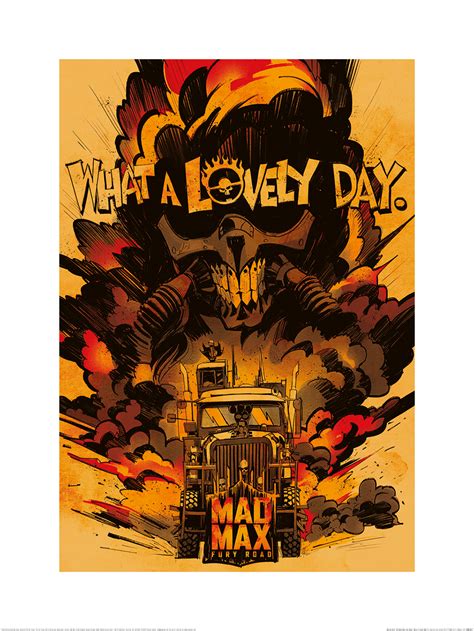 Warner Brothers 100 (Mad Max Fury Road - What A Lovely Day) Art Print ...