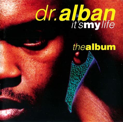 Dr. Alban - It's My Life (The Album) (1993, CD) | Discogs