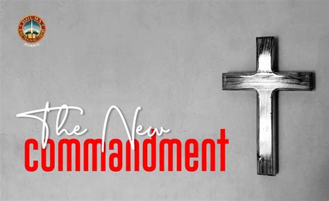 The New Commandment – RHEMA BIBLE TRAINING CENTRE, NIGERIA