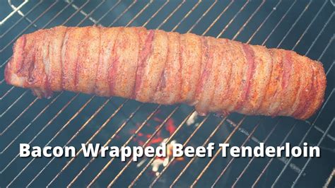 Cooking Bacon Wrapped Beef Tenderloin In Oven - Beef Poster